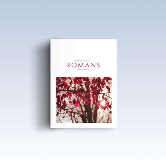 Romans: The Letter of Justification by Faith